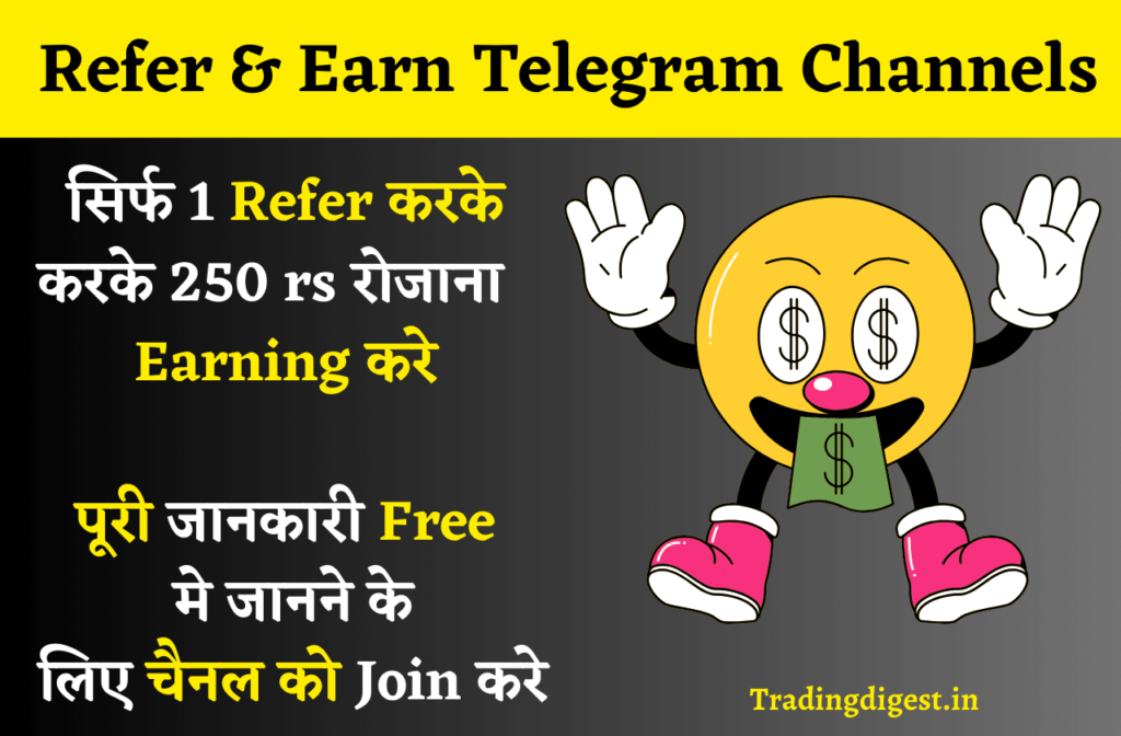 Refer and earn telegram channels